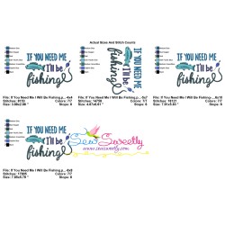 If You Need Me I Will Be Fishing Lettering Embroidery Design Pattern-2