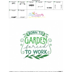 Born To Garden Forced To Work Embroidery Design Pattern