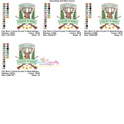 Born To Hunt Forced To Work Embroidery Design Pattern