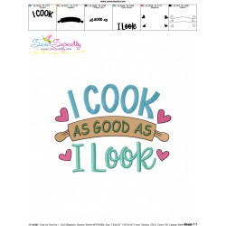 I Cook As Good As I Look Kitchen Embroidery Design Pattern