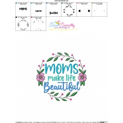 Moms Make Life Beautiful Embroidery Design