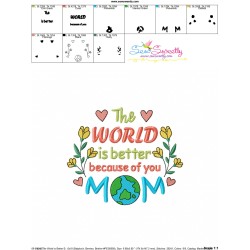 The World is Better Because of You Mom Embroidery Design