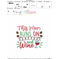 This Mom Runs On Coffee And Wine Embroidery Design
