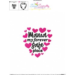 Mama My Forever Safe Place Embroidery Design