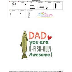 Father's Day Embroidery Design - Dad You Are O-Fish-Ally Awesome