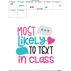 Most Likely To Text In Class Embroidery Design Pattern-3