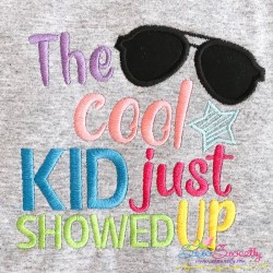 The Cool Kid Just Showed Up Applique Design Pattern-1