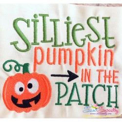 Silliest Pumpkin In The Patch Lettering Embroidery Design Pattern-2