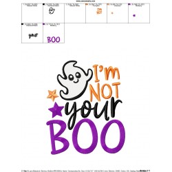 I'm Not Your Boo Lettering Embroidery Design Pattern-2