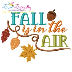 Fall is in The Air Lettering Embroidery Design Pattern-1