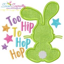 Too Hip to Hop Hop Bunny Easter Applique Design Pattern-1