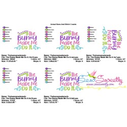 The Bunny Made Me Do It Easter Embroidery Design Pattern-2