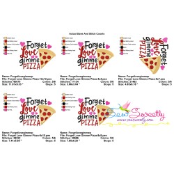 Forget Love Gimme Pizza Valentine Lettering Embroidery Design Pattern-2