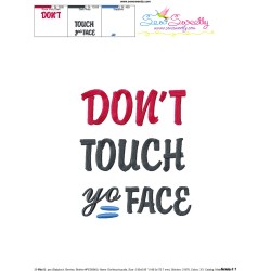 Free Don't Touch Your Face Corona Virus Lettering Embroidery Design Pattern-3
