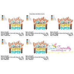 Everything is Gonna Be Super Duper Quote Embroidery Design Pattern-2