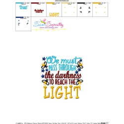 We Must Pass Through The Darkness To Reach The Light Embroidery Design Pattern-3