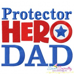 Protector Hero Dad Lettering Embroidery Design Pattern-1