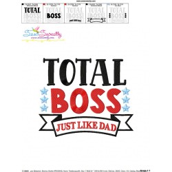 Total Boss Just Like Dad Lettering Embroidery Design Pattern-3